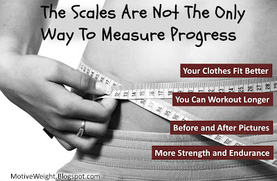 The Scales Are Not The Only Way To Measure Weight Loss